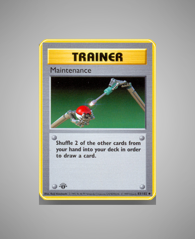 Collector’s Guide: Maintenance (Base Set #83)