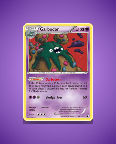 Collector’s Guide: Garbodor (Legendary Treasures #68)