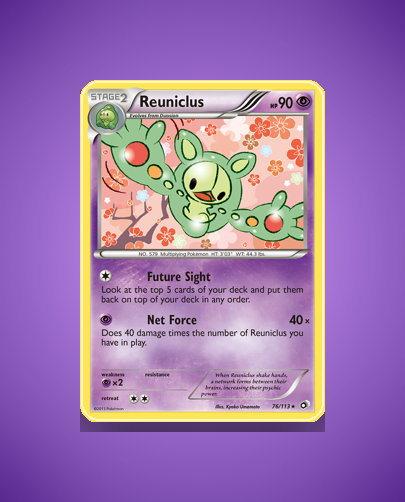 Collector’s Guide: Reuniclus (Legendary Treasures #76)