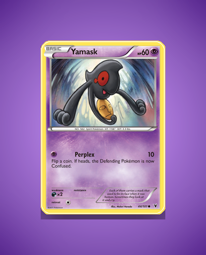 Collector’s Guide: Yamask (Noble Victories #44)