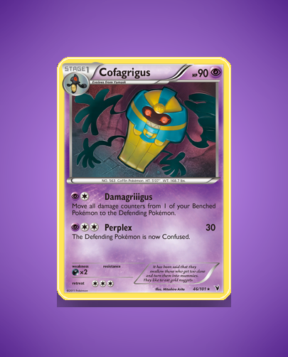 Collector’s Guide: Cofagrigus (Noble Victories #46)