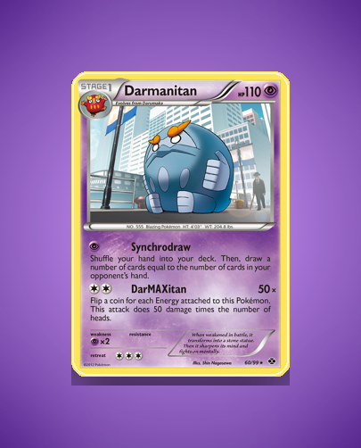 Collector’s Guide: Darmanitan (Next Destinies #60)