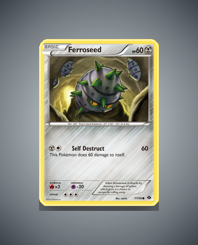 Collector’s Guide: Ferroseed (Next Destinies #77)