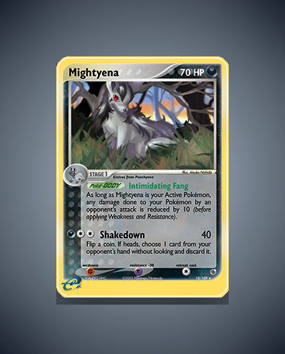 Collector’s Guide: Mightyena (Ruby Sapphire #10)