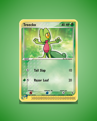 Collector’s Guide: Treecko (Ruby Sapphire #76)