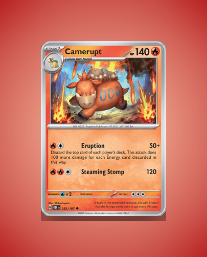 Collector’s Guide: Camerupt (Obsidian Flames #32)