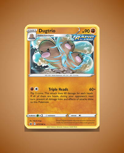 Collector’s Guide: Dugtrio (Chilling Reign #77)