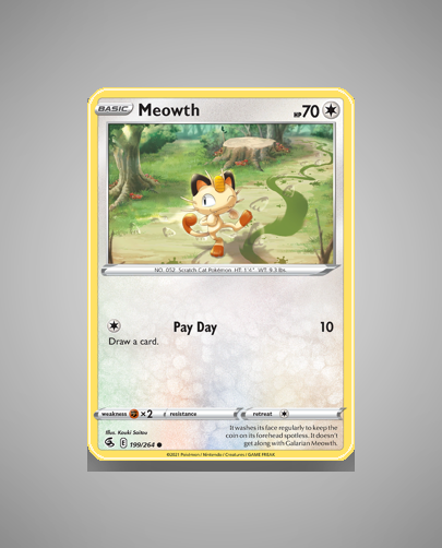 Collector’s Guide: Meowth (Fusion Strike #199)