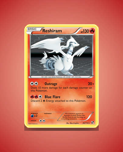 Collector’s Guide: Reshiram (Black White #26)