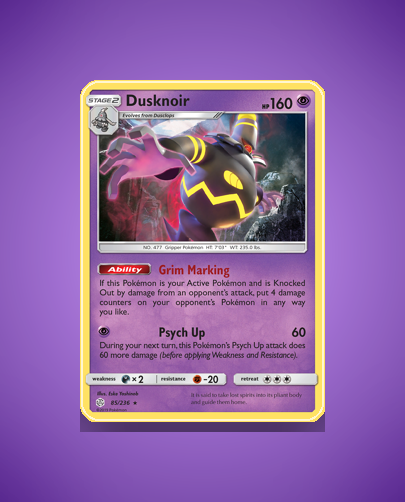 Collector’s Guide: Dusknoir (Cosmic Eclipse #85)