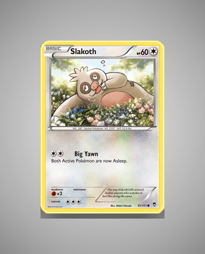 Collector’s Guide: Slakoth (Furious Fists #81)