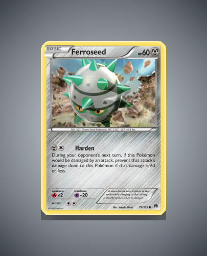 Collector’s Guide: Ferroseed (BREAKpoint #79)
